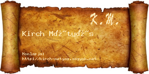 Kirch Mátyás névjegykártya